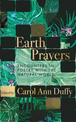 Earth Prayers - Encounters in Poetry with the Natural World