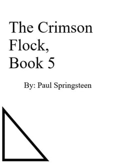 The Crimson Flock, Book 5 - Crimson Flock, #5