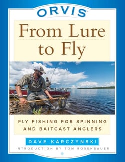 Orvis From Lure to Fly - Fly Fishing for Spinning and Baitcast Anglers