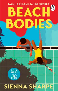 Beach Bodies - The hottest new revenge thriller with a spicy romance, perfect for summer
