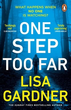 One Step Too Far - the gripping Richard &amp; Judy Bookclub pick from the Sunday Times bestselling crime thriller author