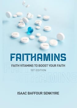 Faithamins: Faith Vitamins to Boost Your Faith - 1st Edition, #1