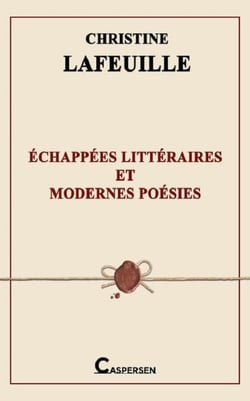Échappées littéraires et modernes poésies