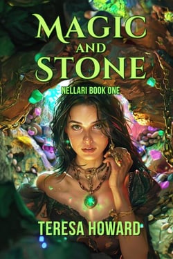 Magic and Stone - Nellari, #1