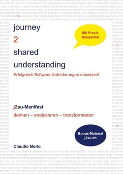 journey 2 shared understanding - Erfolgreich Software-Anforderungen umsetzen!