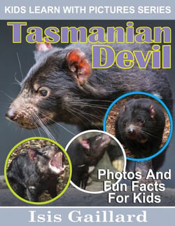 Tasmanian Devil Photos and Fun Facts for Kids - Kids Learn With Pictures, #101