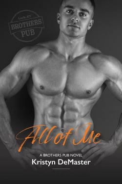 All of Me - Brothers Pub, #1