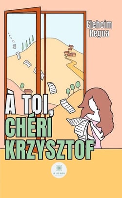 À toi, chéri Krzysztof