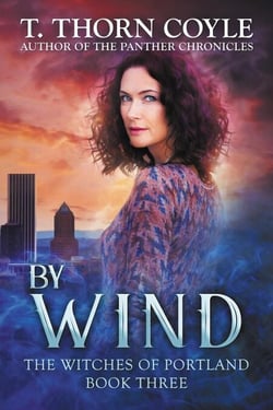 By Wind - The Witches of Portland, #3