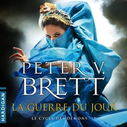 La Guerre du Jour - Le Cycle des démons