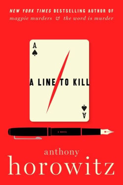 A Line to Kill - A Novel