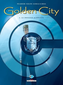 Golden City T05 - Le dossier Harrison