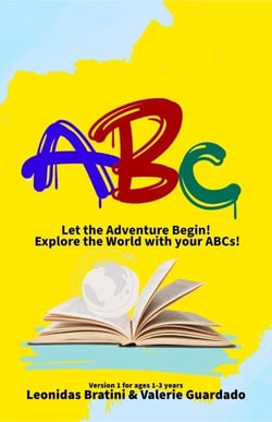 ABC, Let the Adventure Begin! Version 1 - Ages 1-3 years - ABC, Let the Adventure Begin!, #1