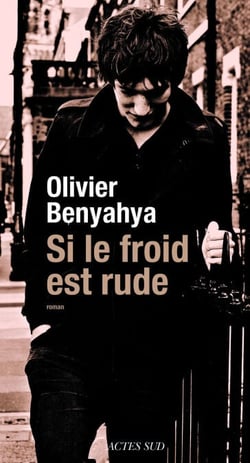 Si le froid est rude