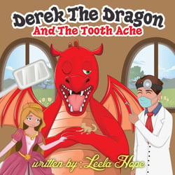 Derek the Dragon and The Toothache - bedtime books for kids, #3