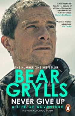 Never Give Up - A Life of Adventure, The Autobiography