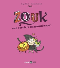 Zouk, Tome 01 - Une sorcière au grand coeur
