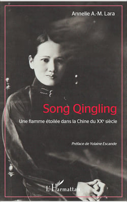 Song Qingling - Une flamme étoilée dans la Chine du XXe siècle