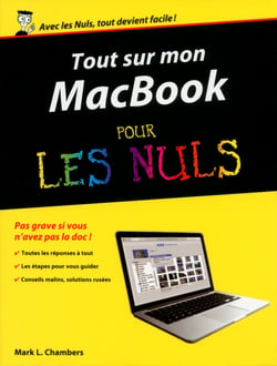 Tout sur mon MacBook Pro, Air &amp; Retina pour les Nuls