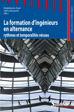 La formation d’ingénieurs en alternance - rythmes et temporalités vécues