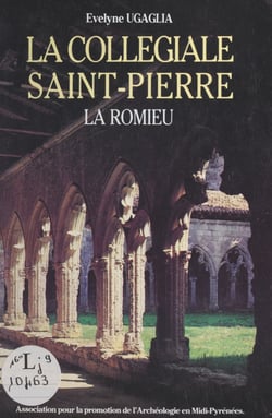 La collégiale Saint-Pierre, La Romieu