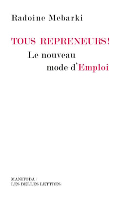Tous repreneurs ! - Le nouveau mode d'emploi