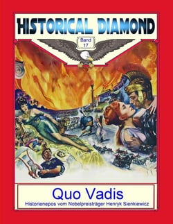 Quo Vadis - Historienepos vom Nobelpreisträger