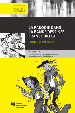 La parodie dans la bande dessinée franco-belge - Critique ou esthétisme?