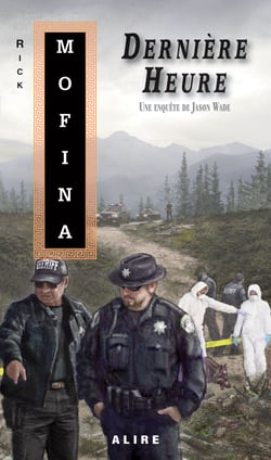 Dernière Heure - Une enquête de Jason Wade