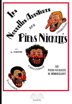 Les nouvelles aventures des Pieds-Nickelés- Tome 1 -  Les Pieds-Nickelés se débrouillent