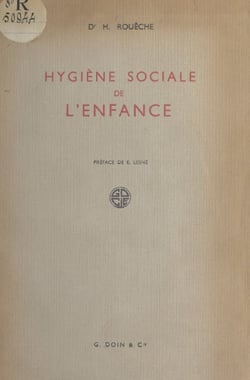 Hygiène sociale de l'enfance