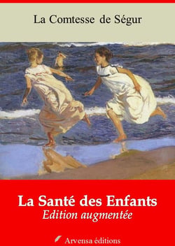La Santé des Enfants – suivi d'annexes - Nouvelle édition 2019