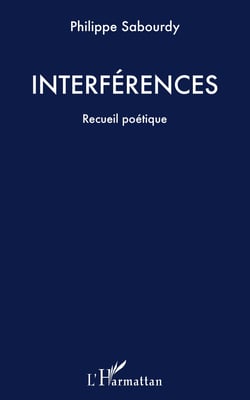 Interférences - Recueil poétique
