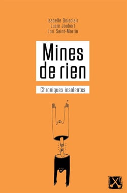 Mines de rien - Chroniques insolentes