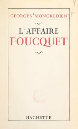 L'affaire Foucquet