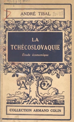 La Tchécoslovaquie - Étude économique, avec 3 cartes