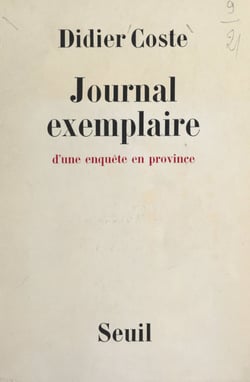 Journal exemplaire d'une enquête en province