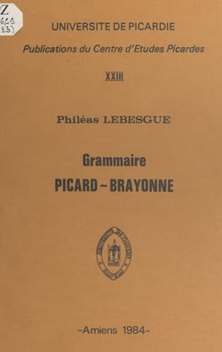 Grammaire picard-brayonne