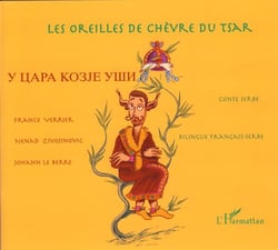 Les oreilles de chèvre du tsar - À partir de 6 ans