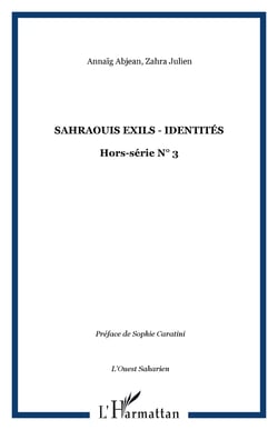 Sahraouis exils - identités - Hors-série N° 3