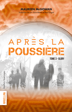 Après la poussière Tome 3 - Glory - Glory