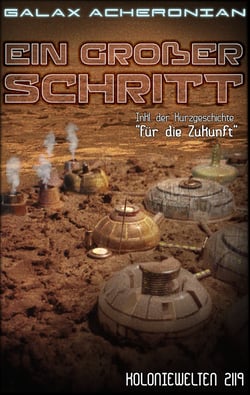 Ein großer Schritt - Koloniewelten 02