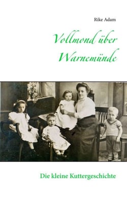 Vollmond über Warnemünde - Die kleine Kutter-Geschichte