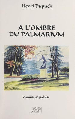 À l'ombre du Palmarium - Chronique paloise