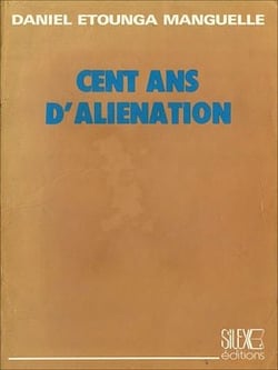 Cent ans d'aliénation