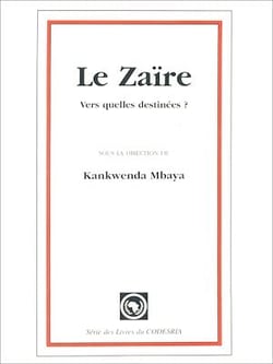 Le Zaïre : vers quelles destinées ?