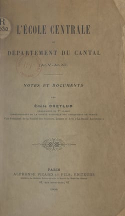 L'École centrale du département du Cantal (an V-an XI) - Notes et documents