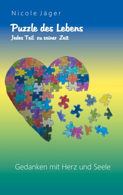 Puzzle des Lebens - Jedes Teil zu seiner Zeit