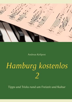 Hamburg kostenlos 2 - Tipps und Tricks rund um Freizeit und Kultur