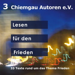 Lesen für den Frieden - 33 Texte rund um das Thema Frieden